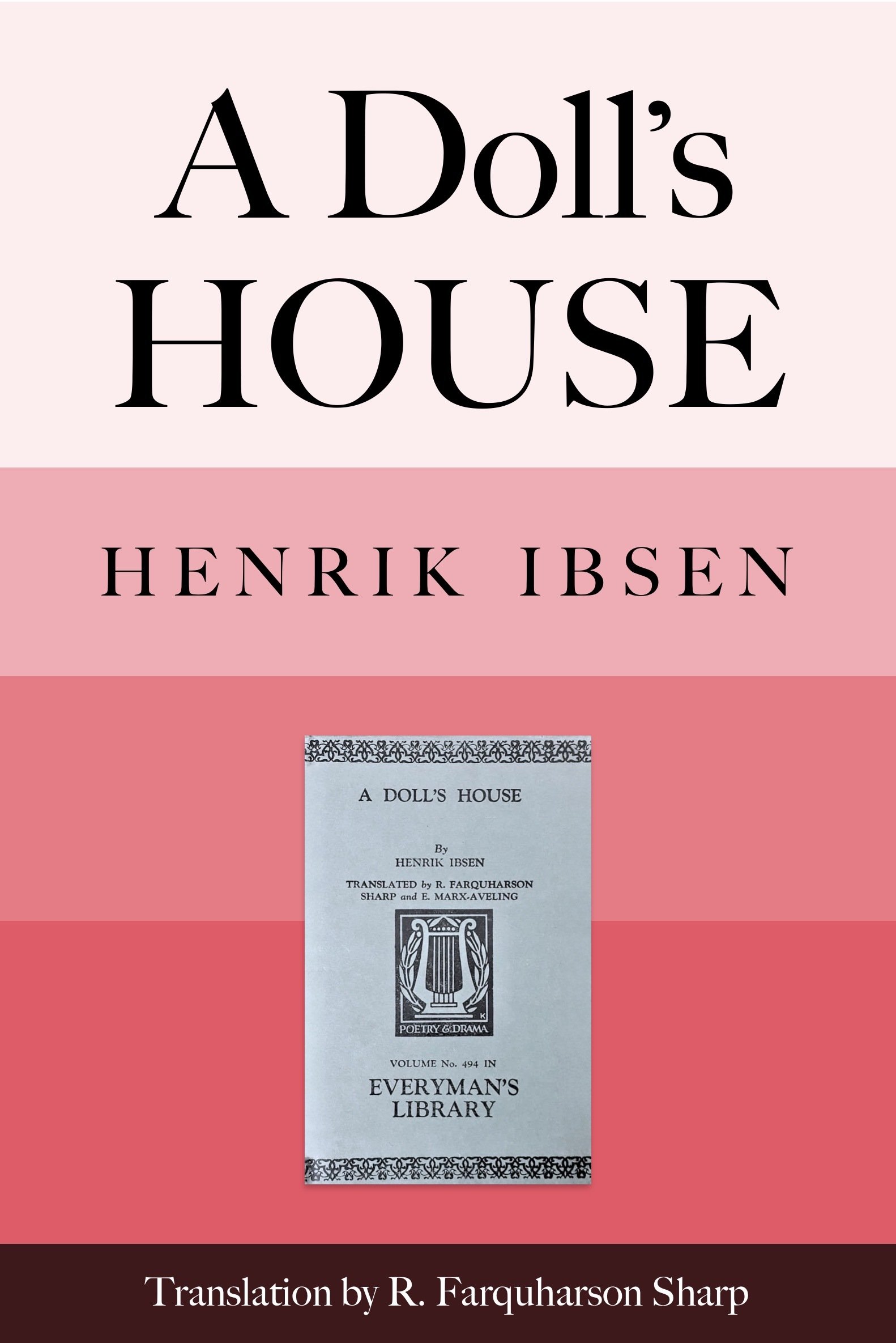 A Doll's House a play - Henrik Ibsen